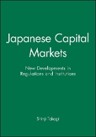 Book Cover for Japanese Capital Markets by Shinji Takagi