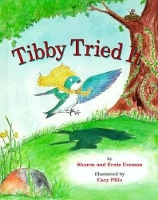 Book Cover for Tibby Tried It by Sharon Useman, Ernie Useman, Carroll E. Useman