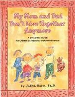 Book Cover for My Mom and Dad Don't Live Together Anymore by Judith A. Rubin