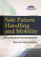 Book Cover for Safe Patient Handling and Mobility by American Nurses Association