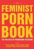 Book Cover for The Feminist Porn Book by Tristan Taormino