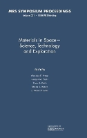 Book Cover for Materials in Space – Science, Technology and Exploration: Volume 551 by Josep M Case Western Reserve University, Ohio Prahl
