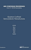 Book Cover for Quantum Confined Semiconductor Nanostructures: Volume 737 by Victor I Los Alamos National Laboratory Klimov