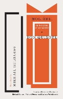 Book Cover for Molière, or The Cabal of Hypocrites & Don Quixote by Mikhail Bulgakov