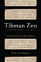 Book Cover for Tibetan Zen by Sam van Schaik