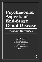 Book Cover for Psychosocial Aspects of End-Stage Renal Disease by Elizabeth Clark