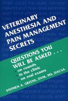 Book Cover for Veterinary Anesthesia and Pain Management Secrets by Stephen A. (Associate Professor of Veterinary Anesthesia, Department of Veterinary Clinical Medicine, College of Veteri Greene