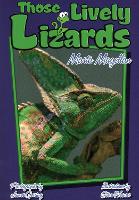 Book Cover for Those Lively Lizards by Marta Magellan, James Gersing