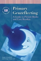 Book Cover for Primary Genreflecting by Susan Fichtelberg, Bridget Dealy Volz