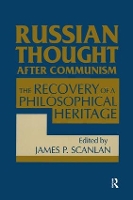 Book Cover for Russian Thought After Communism: by James P. Scanlan