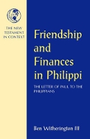 Book Cover for Friendship and Finances in Philippi by Ben, III Witherington