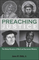 Book Cover for Preaching Justice by James M. Childs