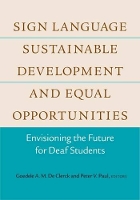 Book Cover for Sign Language, Sustainable Development, and Equal Opportunities by Goedele A. M. De Clerck