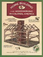 Book Cover for Homebuilding and Woodworking by C. Keith Wilbur