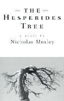 Book Cover for Hesperides Tree by Nicholas Mosley