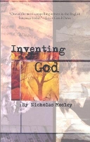 Book Cover for Inventing God by Nicholas Mosley