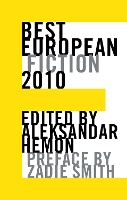 Book Cover for Best European Fiction 2010 by Aleksandar Hemon