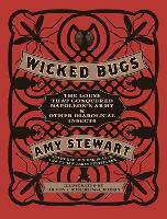 Book Cover for Wicked Bugs by Amy Stewart