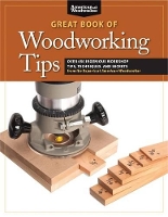 Book Cover for Great Book of Woodworking Tips by Randy Johnson