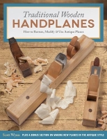 Book Cover for Traditional Wooden Handplanes by Scott Wynn