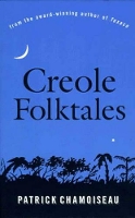 Book Cover for Creole Folktales by Patrick Chamoiseau