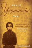 Book Cover for Stories of Yogananda's Youth by Swami (Swami Kriyananda) Kriyananda