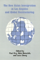 Book Cover for The New Asian Immigration in Los Angeles and Global Restructuring by Paul Ong