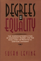 Book Cover for Degrees of Equality by Susan Levine