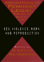 Book Cover for Applications Of Feminist Legal Theory by D. Kelly Weisberg