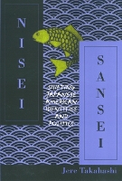 Book Cover for Nisei Sansei by Jere Takahashi