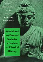 Book Cover for Agricultural and Pastoral Societies in Ancient and Classical History by Michael Adas