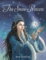 Book Cover for The Snow Princess by Ruth Sanderson