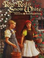 Book Cover for Rose Red and Snow White by Ruth Sanderson