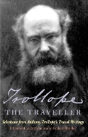 Book Cover for Trollope the Traveller by Anthony Trollope