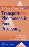 Book Cover for Transport Phenomena in Food Processing by Jorge Welti-Chanes