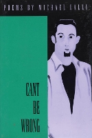 Book Cover for Cant Be Wrong by Michael Lally