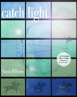 Book Cover for Catch Light by Sarah O'Brien