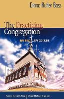 Book Cover for The Practicing Congregation by Diana Butler Bass