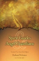 Book Cover for Spirit Guides and Angel Guardians by Richard Webster