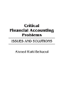 Book Cover for Critical Financial Accounting Problems by Ahmed RiahiBelkaoui