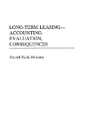 Book Cover for Long-Term Leasing -- Accounting, Evaluation, Consequences by Ahmed RiahiBelkaoui