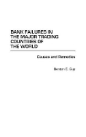 Book Cover for Bank Failures in the Major Trading Countries of the World by Benton E. Gup