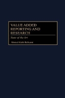 Book Cover for Value Added Reporting and Research by Ahmed RiahiBelkaoui