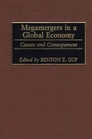 Book Cover for Megamergers in a Global Economy by Benton E. Gup