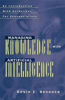 Book Cover for Managing Knowledge with Artificial Intelligence by Kevin C. Desouza