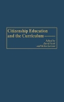 Book Cover for Citizenship Education and the Curriculum by David Scott