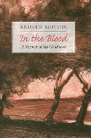 Book Cover for In the Blood by Andrew Motion