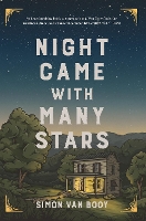 Book Cover for Night Came with Many Stars by Simon Van Booy