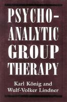 Book Cover for Psychoanalytic Group Therapy by Karl König