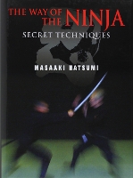 Book Cover for Way Of The Ninja, The: Secret Techniques by Masaaki Hatsumi